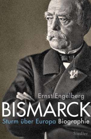 Bismarck de Ernst Engelberg