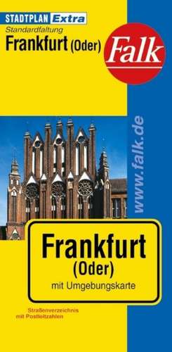 Falk Stadtplan Extra Standardfaltung Frankfurt/Oder