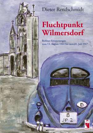 Fluchtpunkt Wilmersdorf de Dieter Rendschmidt