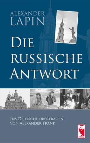 Die russische Antwort de Alexander Lapin