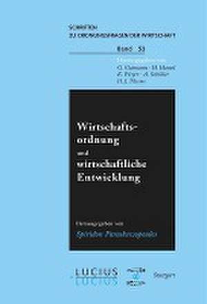 Wirtschaftsordnung und wirtschaftliche Entwicklung de W. Baer