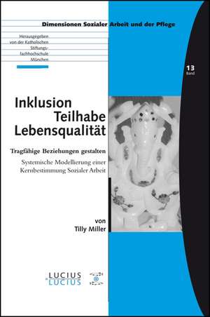 Inklusion ¿ Teilhabe ¿ Lebensqualität de Tilly Miller