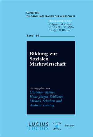 Bildung zur Sozialen Marktwirtschaft de Christian Müller