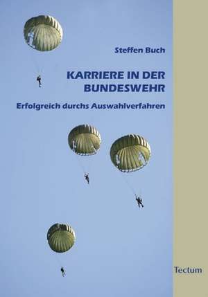 Buch, S: Karriere in der Bundeswehr