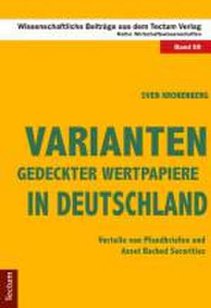 Varianten gedeckter Wertpapiere in Deutschland de Sven Kronenberg