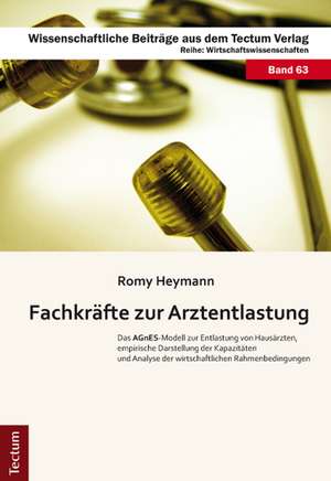 Fachkräfte zur Arztentlastung de Romy Heymann