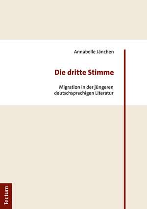 Die dritte Stimme de Annabelle Jänchen