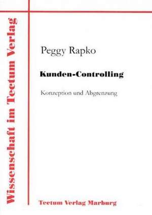 Kunden-Controlling de Peggy Rapko