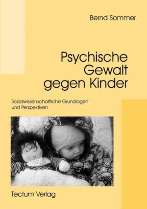 Psychische Gewalt Gegen Kinder: Femme de Lettres - Homme de Lettres de Bernd Sommer