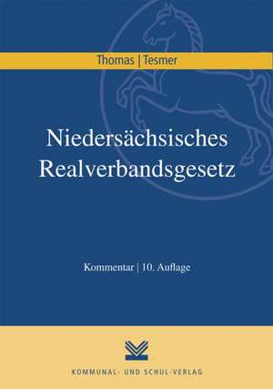 Niedersächsisches Realverbandsgesetz de Klaus Thomas