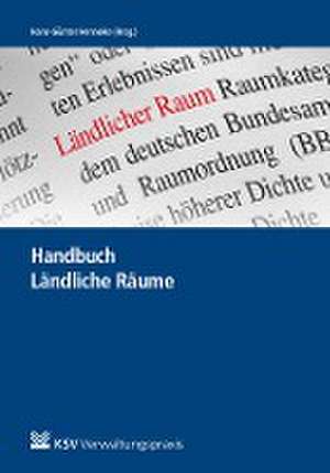 Handbuch Ländliche Räume de Hans G. Henneke