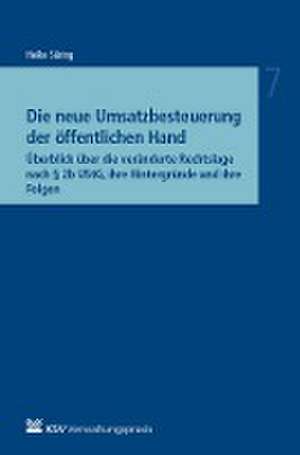 Die neue Umsatzbesteuerung der öffentlichen Hand de Heike Süring