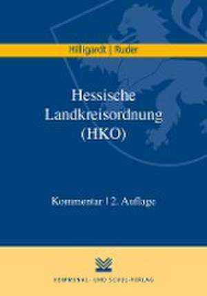 Hessische Landkreisordnung (HKO) de Jan Hilligardt