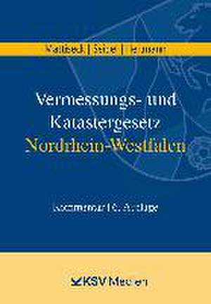 Vermessungs- und Katastergesetz Nordrhein-Westfalen de Klaus Mattiseck