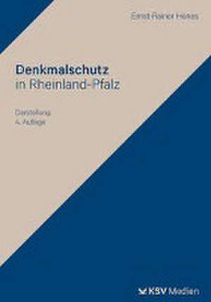 Denkmalschutz in Rheinland-Pfalz de Ernst R. Hönes