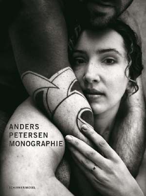 Die große Monographie de Anders Petersen