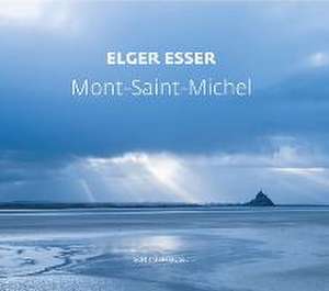 Mont-Saint-Michel de Elger Esser