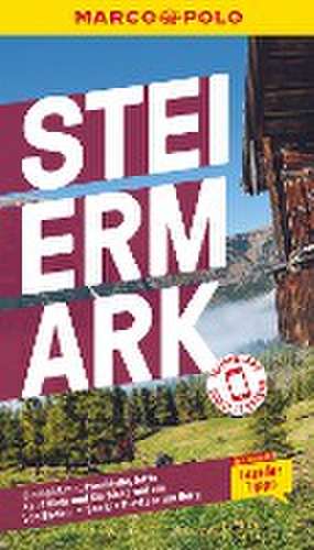 MARCO POLO Reiseführer Steiermark de Anita Ericson