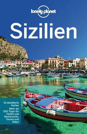 Lonely Planet Reiseführer Sizilien de Vesna Maric