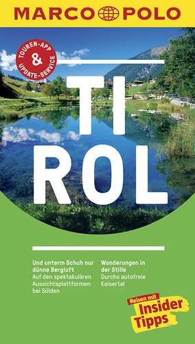 MARCO POLO Reiseführer Tirol de Andreas Lexer