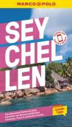 MARCO POLO Reiseführer Seychellen de Heike Mallad