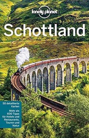 Lonely Planet Reiseführer Schottland de Neil Wilson