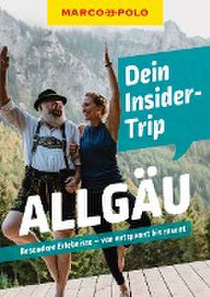 MARCO POLO Insider-Trips Allgäu de Barbara Kettl-Römer