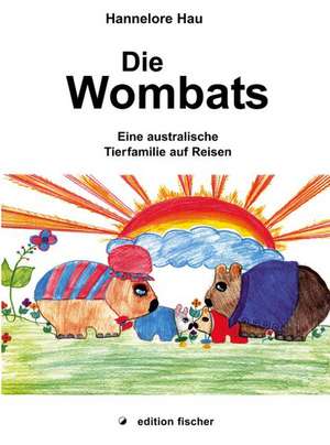 Die Wombats de Hannelore Hau