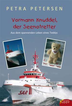 Vormann Knuddel, der Seenotretter de Petra Petersen