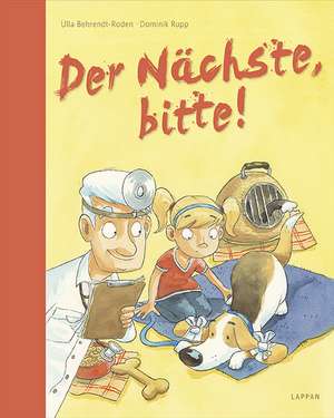 Der Nächste, bitte! de Ursula Behrendt-Roden