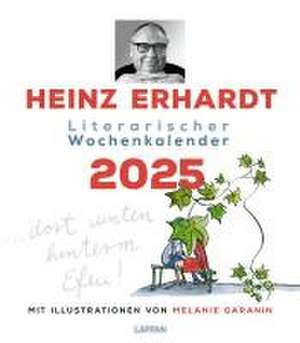 Erhardt, H: Heinz Erhardt: Literarischer Wochenkalender 2025