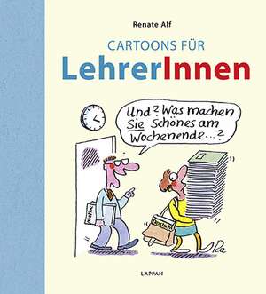 Cartoons für LehrerInnen de Renate Alf