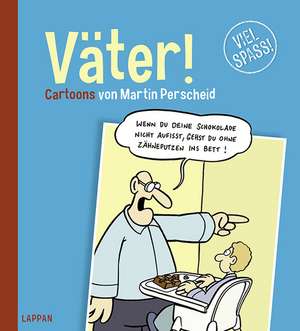 Väter! de Martin Perscheid