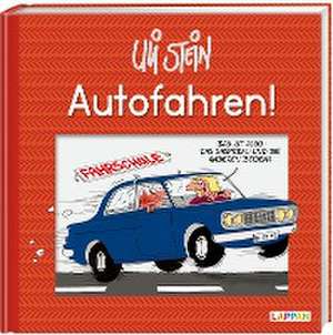 Autofahren! de Uli Stein