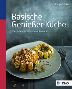 Basische Genießer-Küche de Iris Lange-Fricke