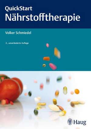 QuickStart Nährstofftherapie de Volker Schmiedel