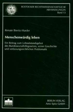 Menschenwürdig leben de Renate Bieritz-Harder