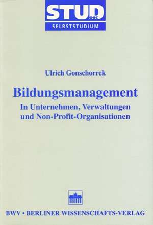 Bildungsmanagement de Ulrich Gonschorrek