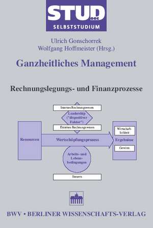 Ganzheitliches Management de Ulrich Gonschorrek