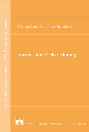 Kosten- und Erlösrechnung de Ute von Lojewski