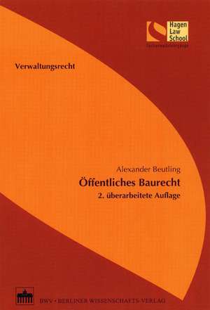 Öffentliches Baurecht de Alexander Beutling