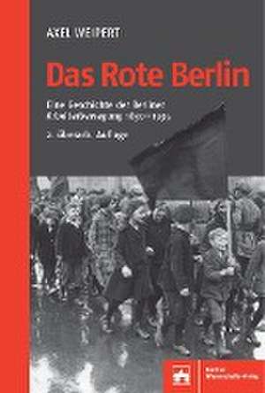 Das Rote Berlin de Axel Weipert