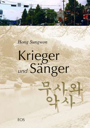 Krieger und Sänger de Sungwon Hong