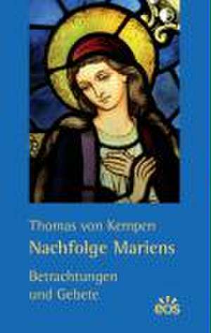 Nachfolge Mariens de Thomas von Kempen