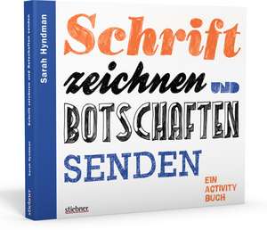 Schrift zeichnen und Botschaften senden de Sarah Hyndman