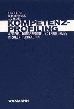 Heyse, V: Kompetenzprofiling