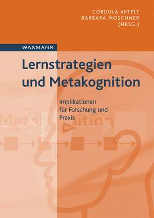 Lernstrategien und Metakognition de Cordula Artelt