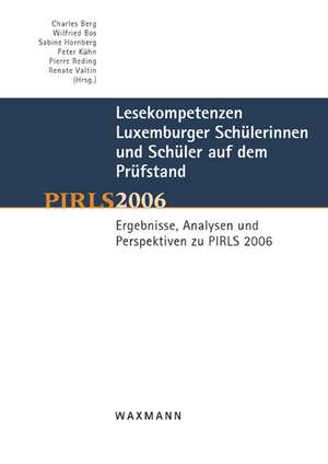 Lesekompetenzen Luxemburger Schülerinnen und Schüler auf dem Prüfstand de Charles Berg