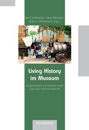 Living History im Museum de Jan Carstensen