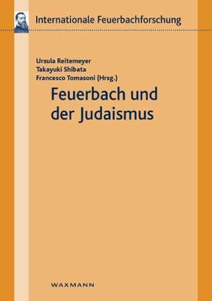 Feuerbach und der Judaismus de Gabriel Amengual